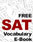 Download our Free SAT Vocabulary E-Book
